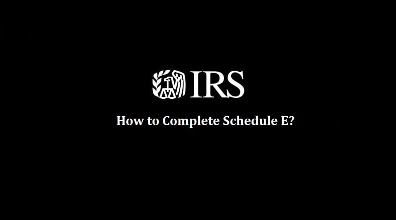 How to complete Schedule E