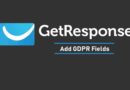 How to Add GDPR Fields in Your GetResponse Contact Forms