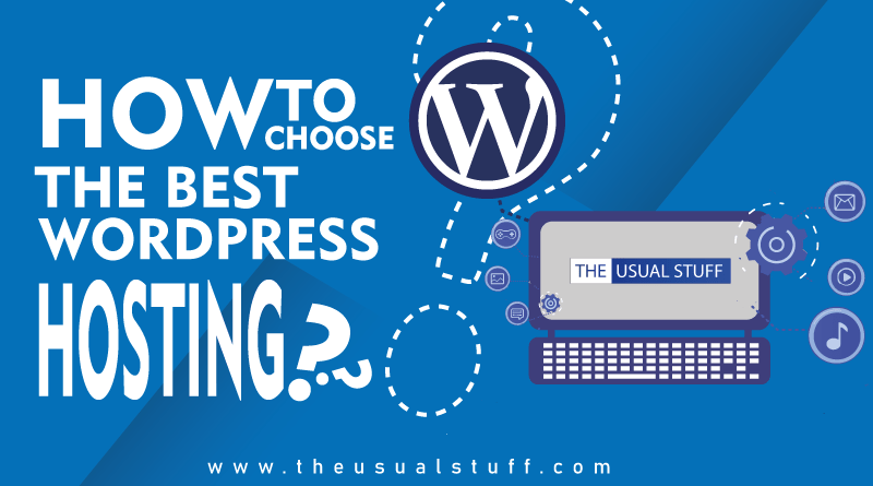 How to pick the right WordPress Hosting Service