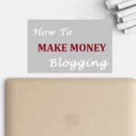 How to Make Money with a Blog?