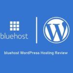 BlueHost WordPress Hosting Review
