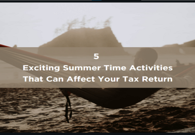 5 exciting summer time activities that can affect your tax return